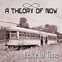 A Theory of Now, Peace in Time